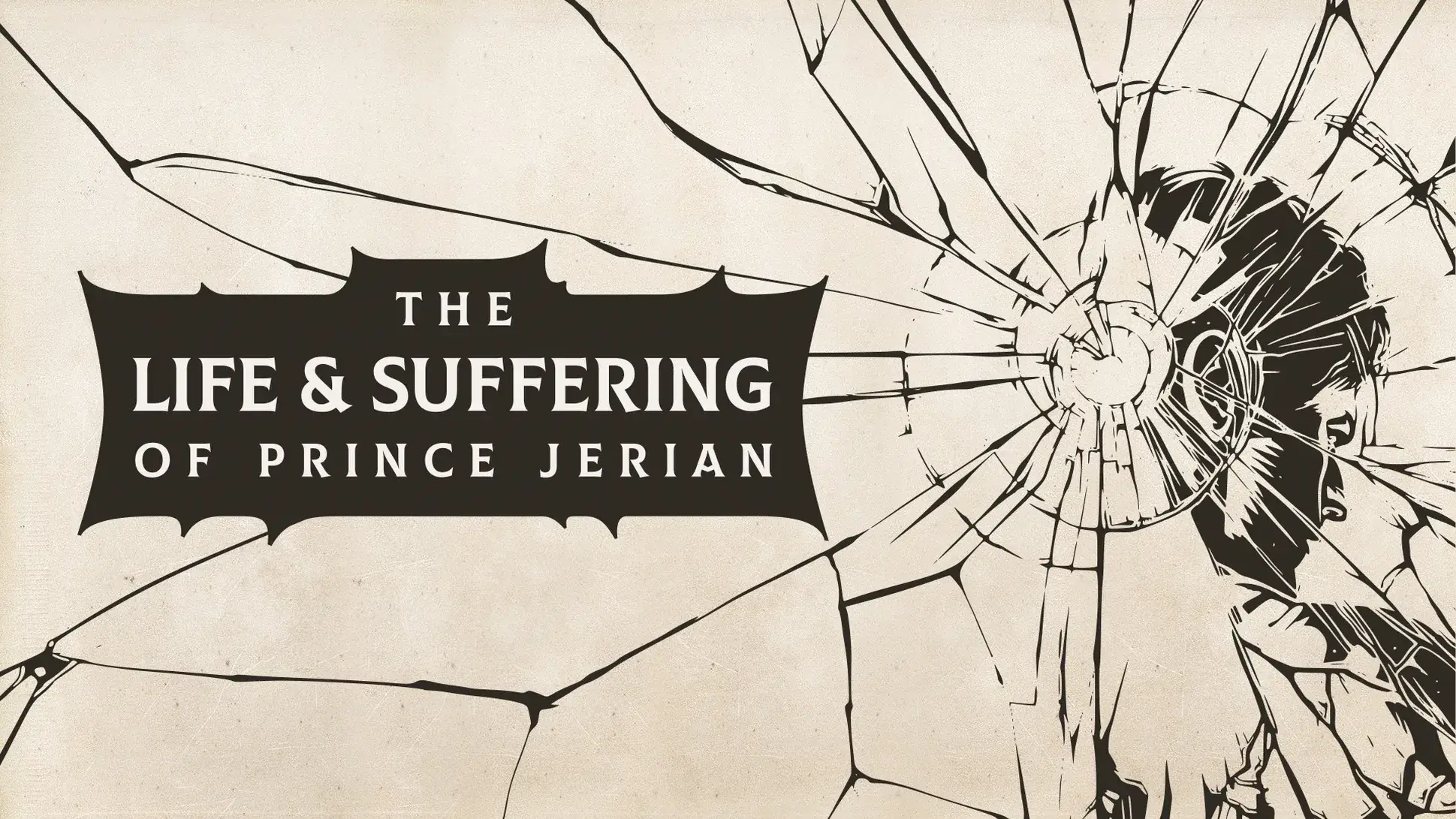 The Life and Suffering of Prince Jerian ending screen